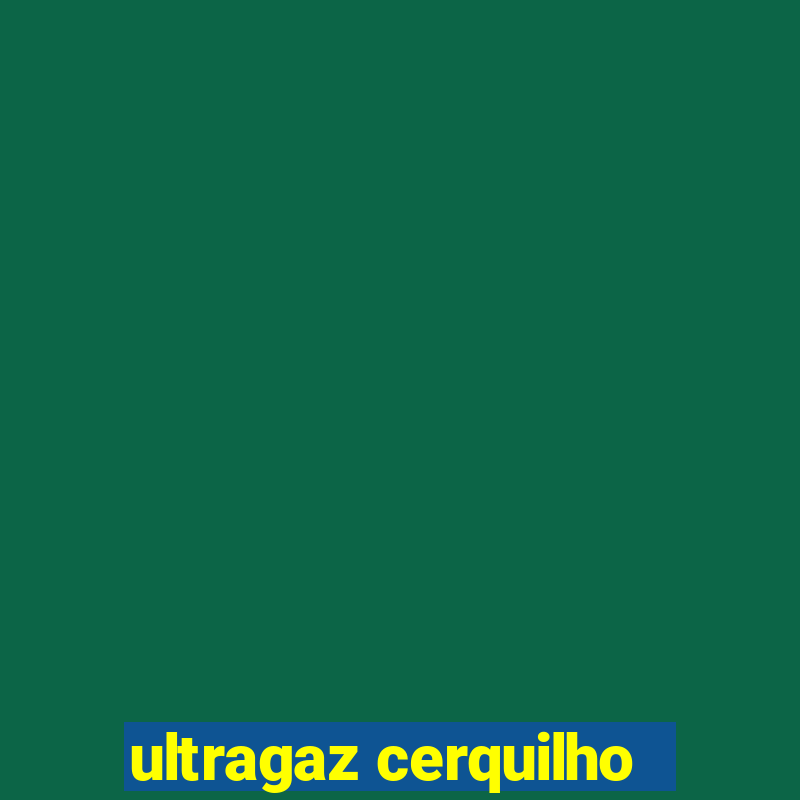 ultragaz cerquilho